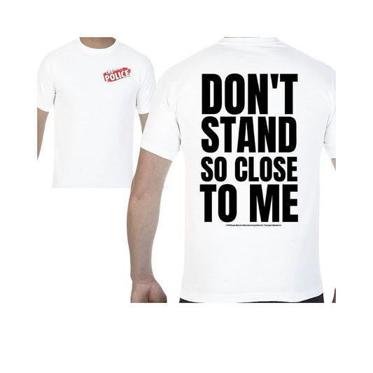 Don't Stand So Close To Me 2-Sided T-Shirt